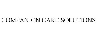 COMPANION CARE SOLUTIONS