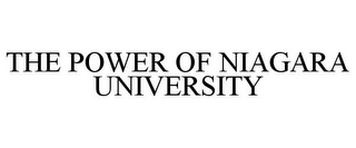 THE POWER OF NIAGARA UNIVERSITY