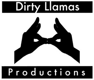 DIRTY LLAMAS PRODUCTIONS