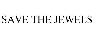 SAVE THE JEWELS