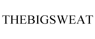 THEBIGSWEAT