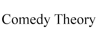 COMEDY THEORY