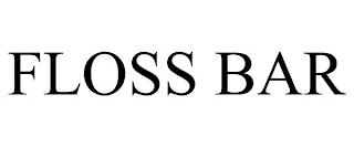 FLOSS BAR