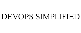 DEVOPS SIMPLIFIED