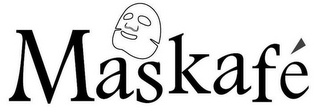 MASKAFÉ