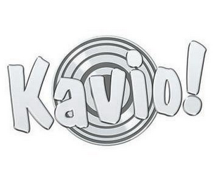 KAVIO!