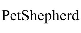 PETSHEPHERD