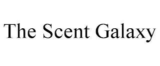 THE SCENT GALAXY