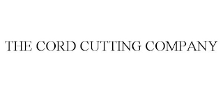 THE CORD CUTTING COMPANY