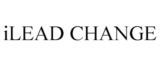 ILEAD CHANGE