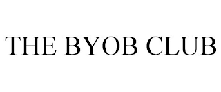 THE BYOB CLUB