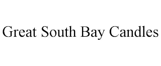 GREAT SOUTH BAY CANDLES