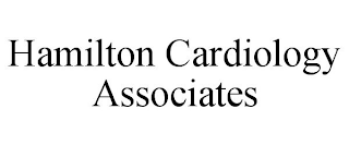 HAMILTON CARDIOLOGY ASSOCIATES