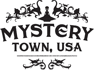 MYSTERY TOWN, USA