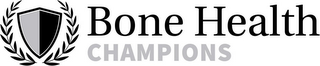 BONE HEALTH CHAMPIONS