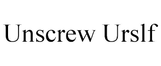 UNSCREW URSLF