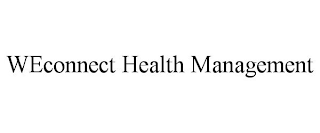 WECONNECT HEALTH MANAGEMENT