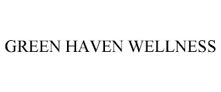 GREEN HAVEN WELLNESS