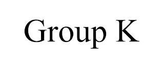 GROUP K