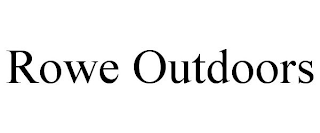 ROWE OUTDOORS