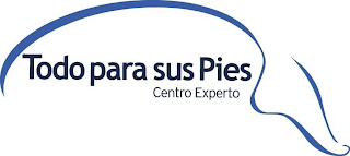 TODO PARA SUS PIES CENTRO EXPERTO