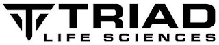 TRIAD LIFE SCIENCES