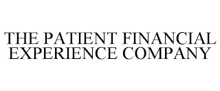 THE PATIENT FINANCIAL EXPERIENCE COMPANY