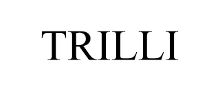 TRILLI