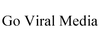 GO VIRAL MEDIA