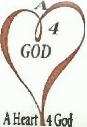 A 4 GOD A HEART 4 GOD