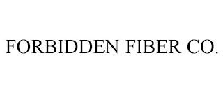 FORBIDDEN FIBER CO.