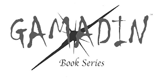 GAMADIN BOOK SERIES