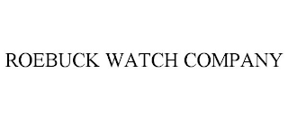 ROEBUCK WATCH COMPANY