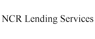 NCR LENDING SERVICES