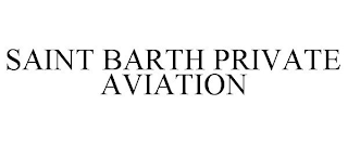 SAINT BARTH PRIVATE AVIATION