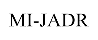 MI-JADR