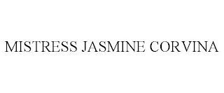 MISTRESS JASMINE CORVINA