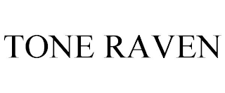 TONE RAVEN