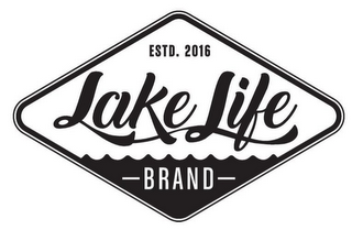 ESTD. 2016 LAKE LIFE BRAND