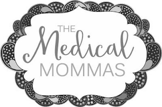 THE MEDICAL MOMMAS