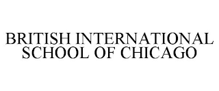 BRITISH INTERNATIONAL SCHOOL OF CHICAGO