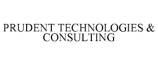 PRUDENT TECHNOLOGIES & CONSULTING