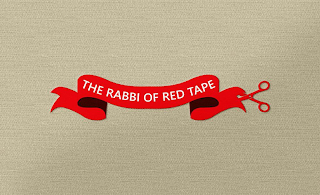 THE RABBI OF RED TAPE