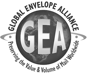 GLOBAL ENVELOPE ALLIANCE GEA PRESERVINGTHE VALUE & VOLUME OF MAIL WORLDWIDE