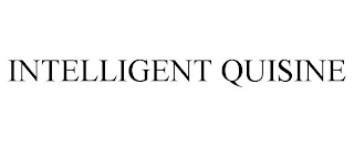 INTELLIGENT QUISINE