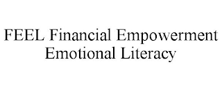 FEEL FINANCIAL EMPOWERMENT EMOTIONAL LITERACY