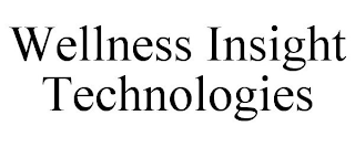 WELLNESS INSIGHT TECHNOLOGIES