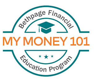 BETHPAGE FINANCIAL EDUCATION PROGRAM MY MONEY 101