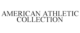 AMERICAN ATHLETIC COLLECTION