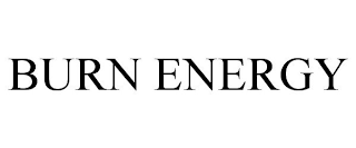 BURN ENERGY